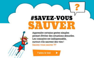 Quiz – Savez-vous sauver ?